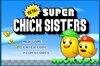 Peta's Super Chick Sisters