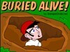 Buried Alive  (活埋逃脫)